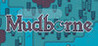 Mudborne Image