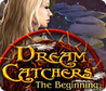 Dream Catchers: The Beginning Image