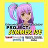 Welcome to Pammy's Story in the World of Project: Summer Ice (Visual Novel)
