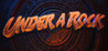 Under a Rock Image