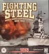 Fighting Steel: World War II Surface Combat 1939-1942