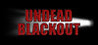 Undead Blackout