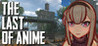 The Last Of Anime Image