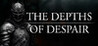 The Depths of Despair Image