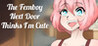 The Femboy Next Door Thinks I'm Cute Image