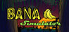 Bana Simulator Alpha