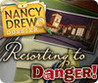 Nancy Drew Dossier: Resorting to Danger Image