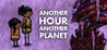 Another Hour Another Planet Image