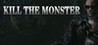 Kill The Monster