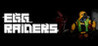 EGG RAIDERS