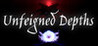 Unfeigned Depths
