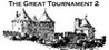 The Great Tournament 2 Image