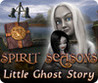 Spirit Seasons: Little Ghost Story Image