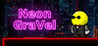 Neon GraVel Image