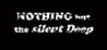 Nothing But the Silent Deep