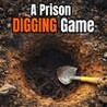 A Prison Digging Game Image