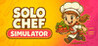 Solo Chef Simulator