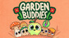 Garden Buddies Image