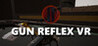 Gun Reflex VR