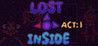 LOST INSIDE Act 1 Image