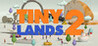 Tiny Lands 2 Image