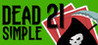 Dead Simple 21 Image