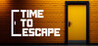 Time to Escape Image