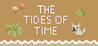 The Tides of Time