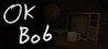 OK Bob