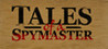 Tales of a Spymaster Image