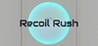 Recoil Rush