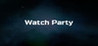 Watch Party (Ben Montoya) Image