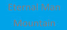 Eternal Man: Mountain