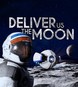 Deliver Us The Moon Product Image