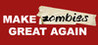 Make Zombies Great Again Image