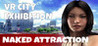 VR City Exhibition - Naked Attraction Image
