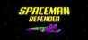 Spaceman Defender Image