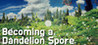 Becoming a Dandelion Spore Image