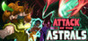 Attack of the Astrals Image