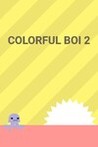 Colorful Boi 2 Image