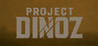 Project DINOZ