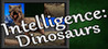 Intelligence: Dinosaurs Image