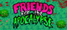 Friends For The Apocalypse Image