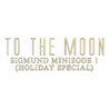 To the Moon: Sigmund Minisode 1 Image