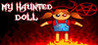 My Haunted Doll Image
