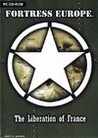 Fortress Europe: The Liberation of France