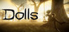 Dolls