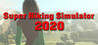Super Hiking  Simulator 2020 Image