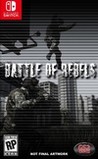Battle of Rebels Image