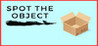 Spot the Object